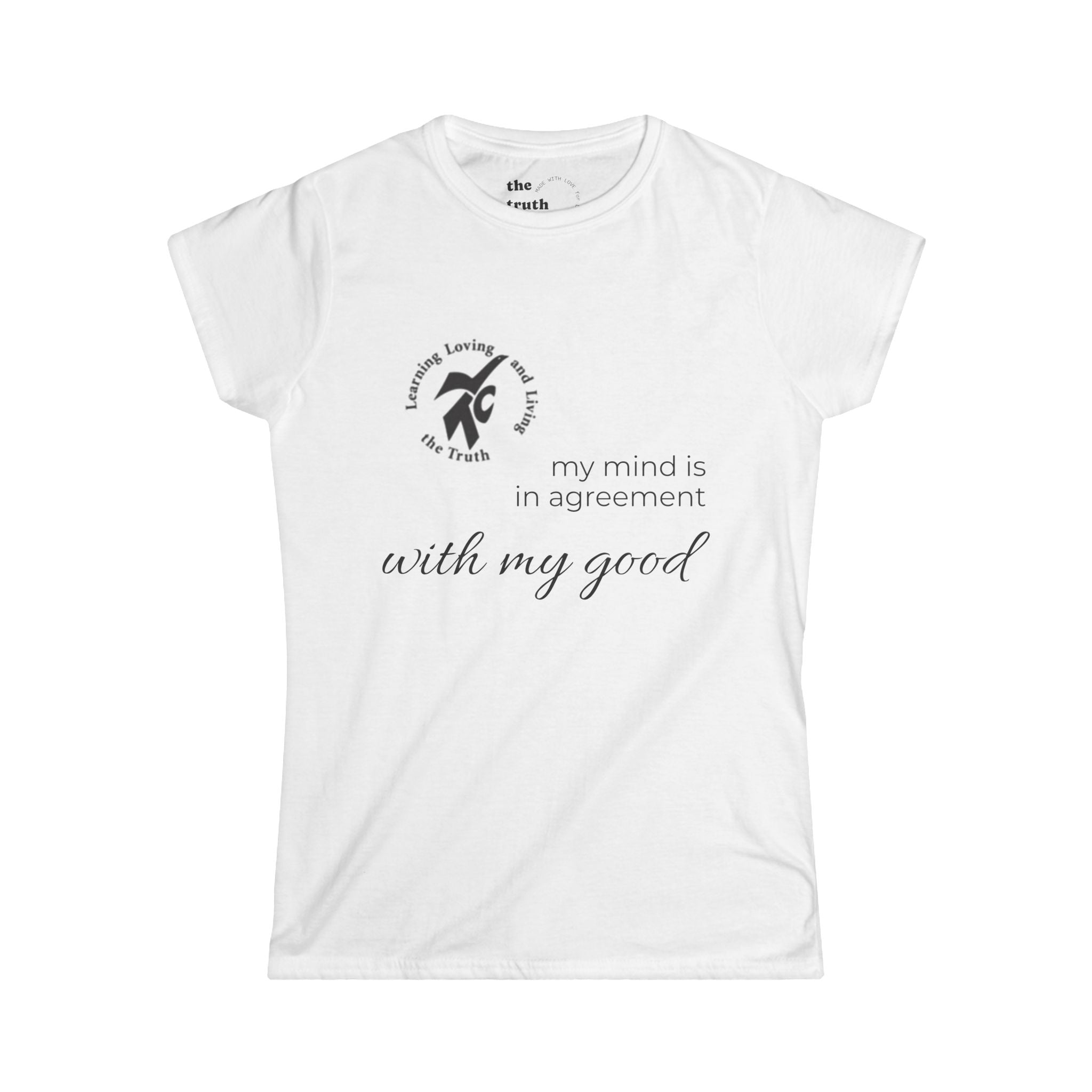 Women's Tee — "With My Good" Minimalist Script Graphic Tee (my mind is in agreement)